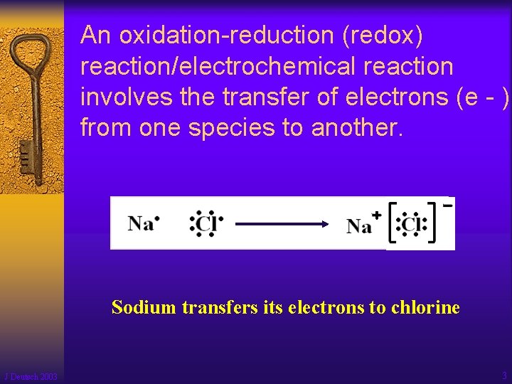 An oxidation-reduction (redox) reaction/electrochemical reaction involves the transfer of electrons (e - ) from
