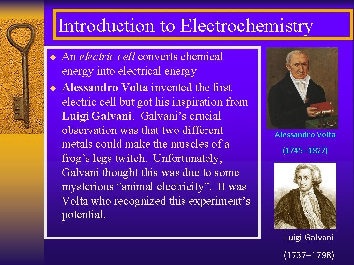 Introduction to Electrochemistry ¨ An electric cell converts chemical energy into electrical energy ¨