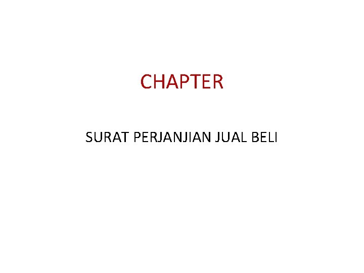 CHAPTER SURAT PERJANJIAN JUAL BELI 