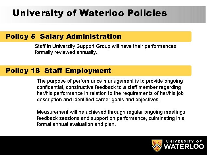 University of Waterloo Policies Policy 5 Salary Administration Staff in University Support Group will