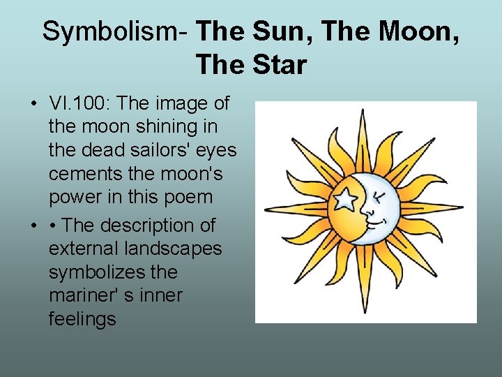Symbolism- The Sun, The Moon, The Star • VI. 100: The image of the