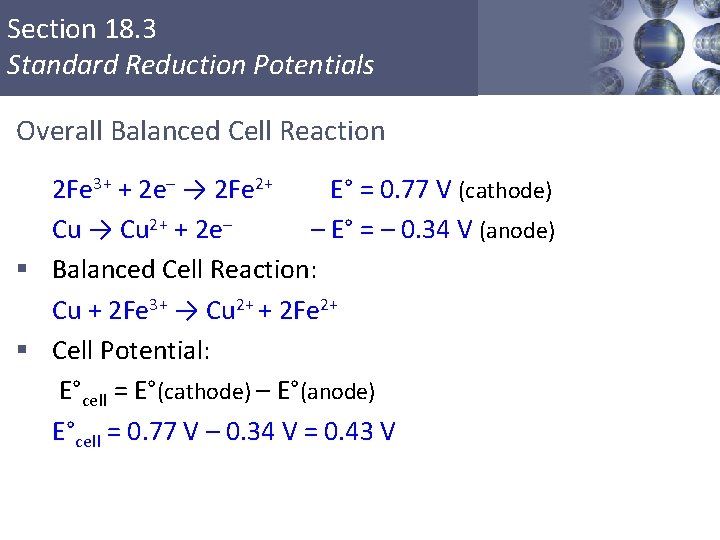 Section 18. 3 Standard Reduction Potentials Overall Balanced Cell Reaction 2 Fe 3+ +