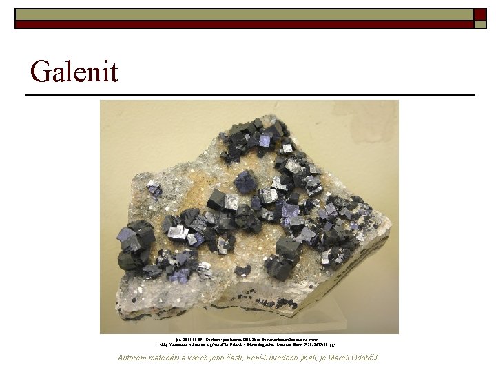 Galenit [cit. 2011 -09 -09]. Dostupný pod licencí GNU Free Documentation Licence na www: