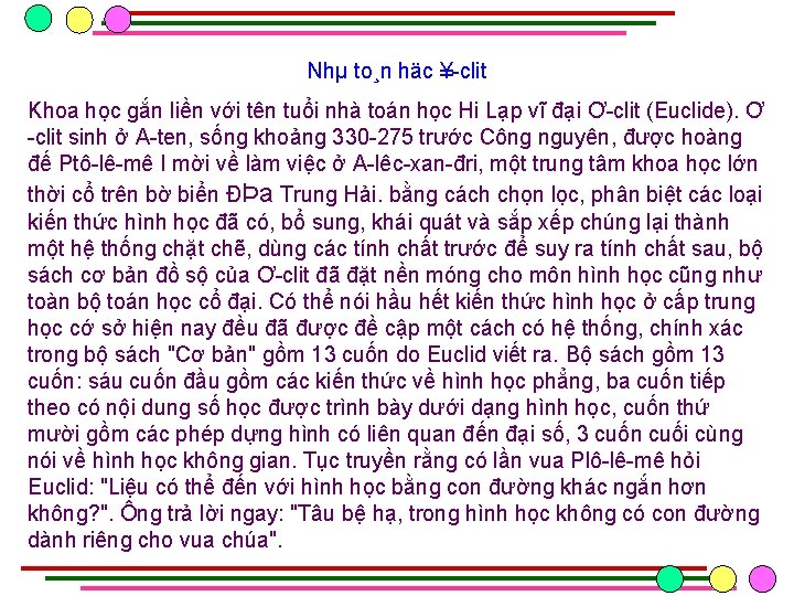 Nhµ to¸n häc ¥ clit Khoa học gắn liền với tên tuổi nhà toán