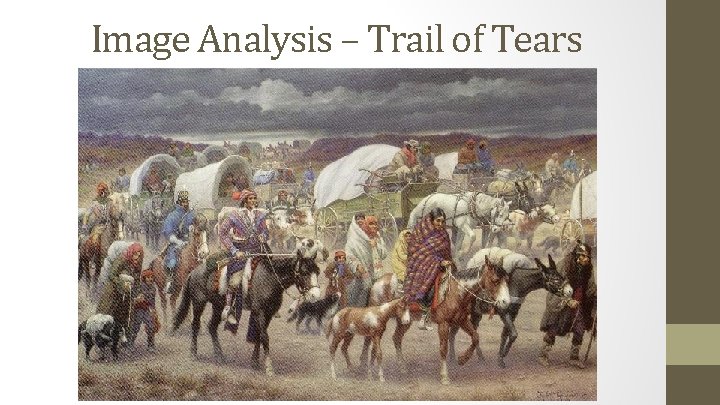 Image Analysis – Trail of Tears 