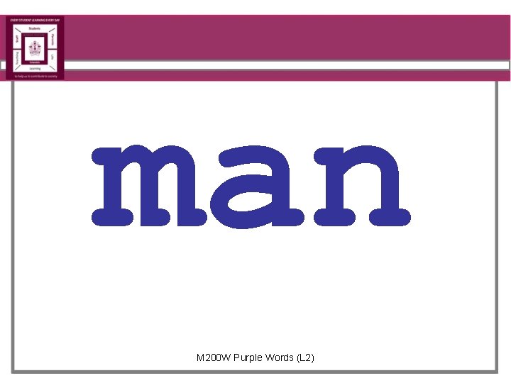 man M 200 W Purple Words (L 2) 