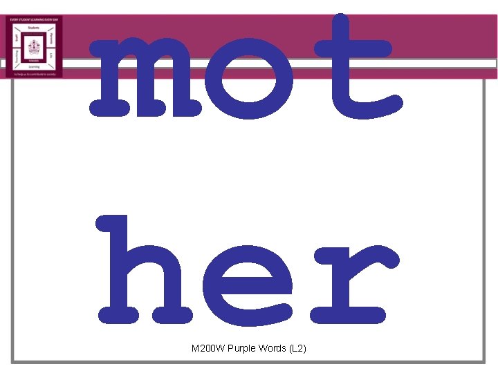 mot her M 200 W Purple Words (L 2) 