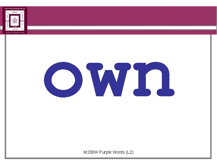 own M 200 W Purple Words (L 2) 