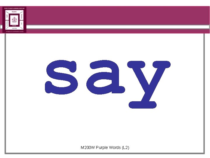 say M 200 W Purple Words (L 2) 