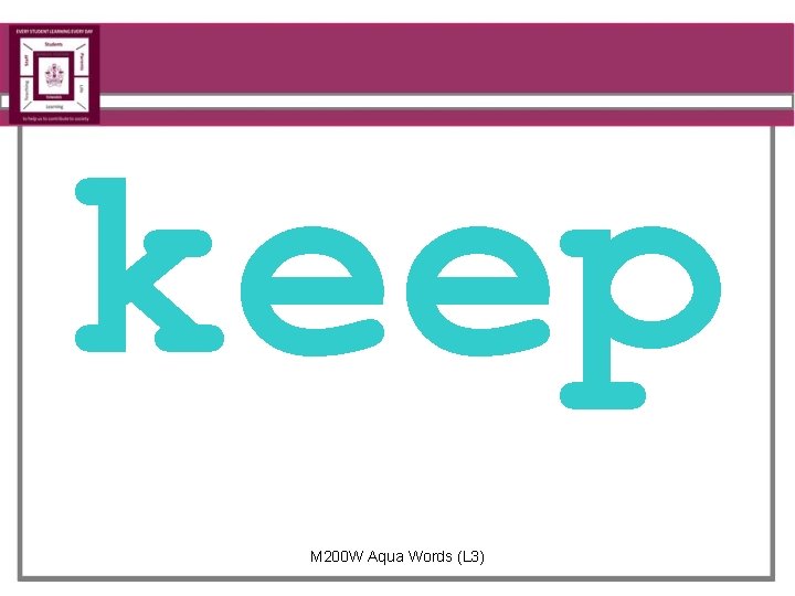 keep M 200 W Aqua Words (L 3) 