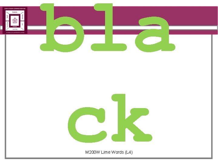 bla ck M 200 W Lime Words (L 4) 