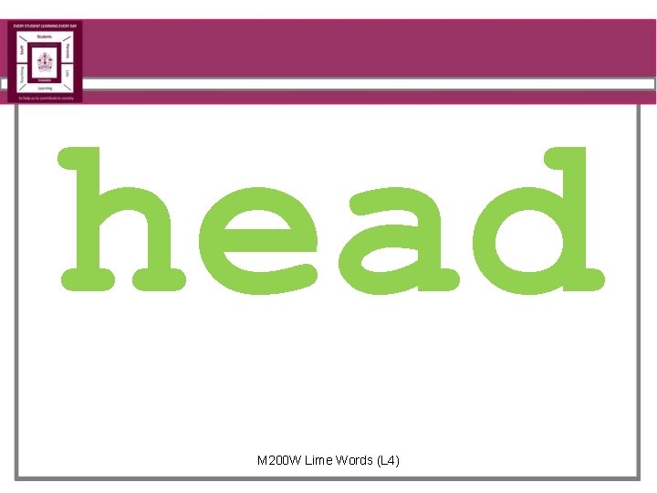 head M 200 W Lime Words (L 4) 