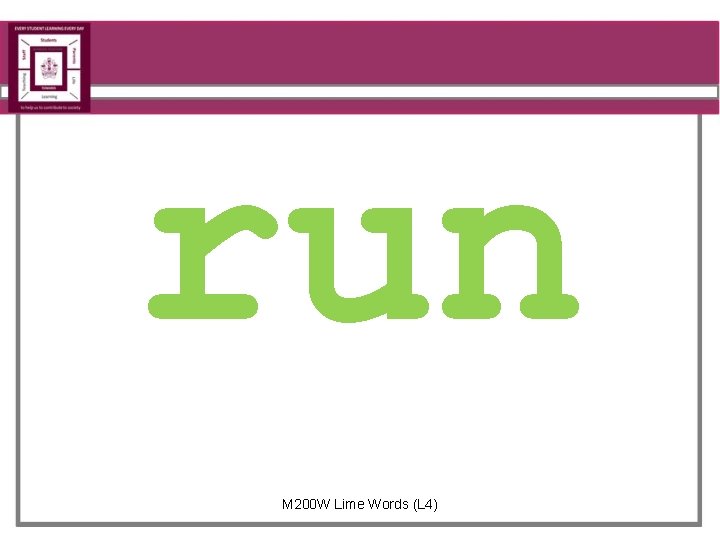 run M 200 W Lime Words (L 4) 