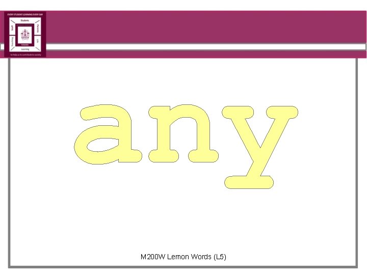 any M 200 W Lemon Words (L 5) 