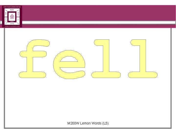 fell M 200 W Lemon Words (L 5) 