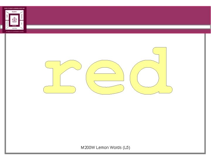 red M 200 W Lemon Words (L 5) 