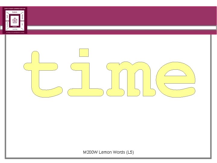 time M 200 W Lemon Words (L 5) 