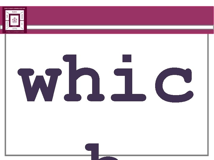 whic 