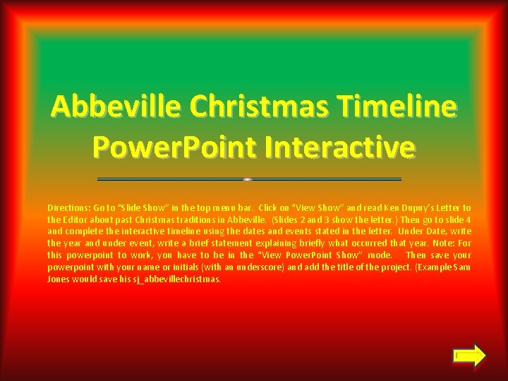 Abbeville Christmas Timeline Power Point Interactive Directions Go
