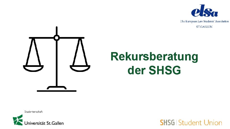 Rekursberatung der SHSG 