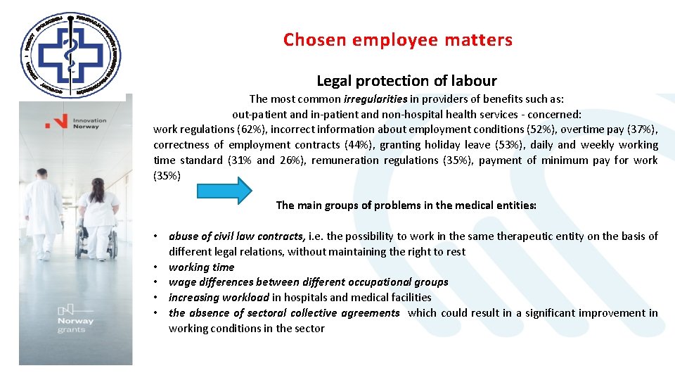 Chosen employee matters Legal protection of labour The most common irregularities in providers of