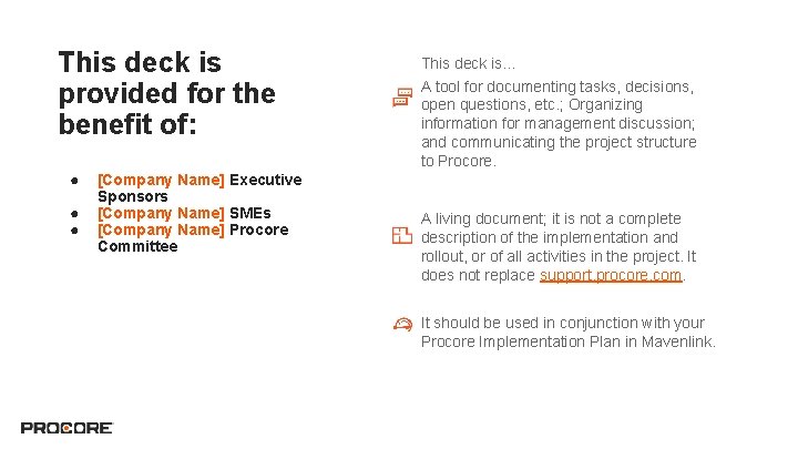 This deck is provided for the benefit of: ● ● ● [Company Name] Executive