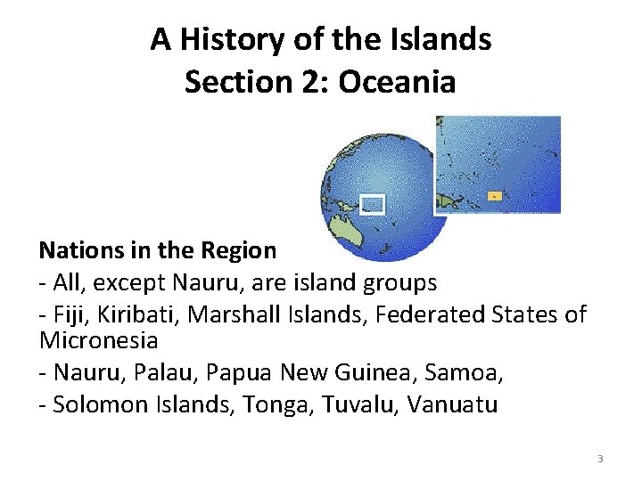 A History of the Islands Section 2: Oceania Nations in the Region - All,