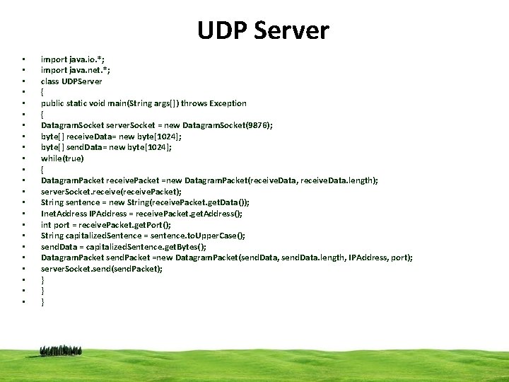 UDP Server • • • • • • import java. io. *; import java.