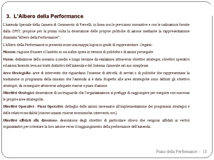 3. L’Albero della Performance L’Azienda Speciale della Camera di Commercio di Vercelli, in linea