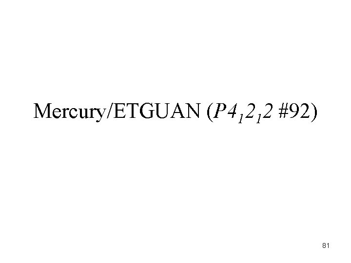 Mercury/ETGUAN (P 41212 #92) 81 