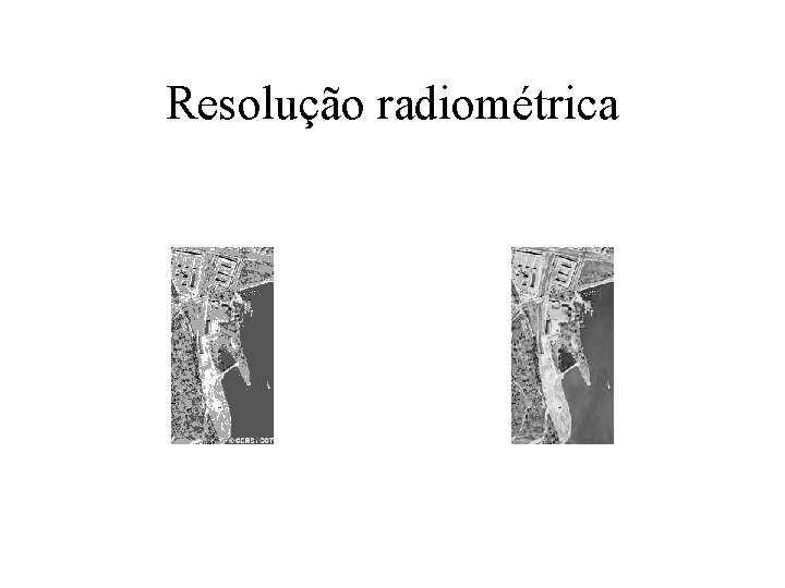 Resolução radiométrica 