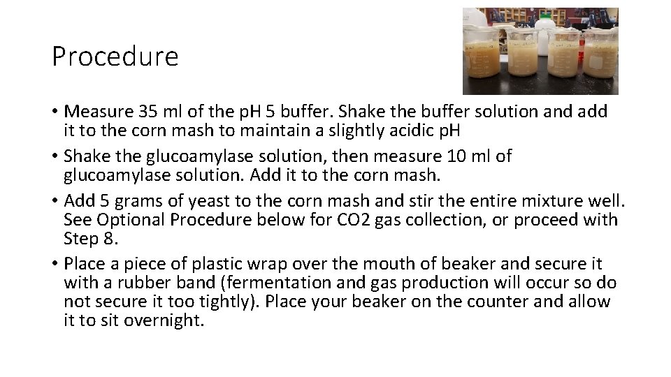 Procedure • Measure 35 ml of the p. H 5 buffer. Shake the buffer
