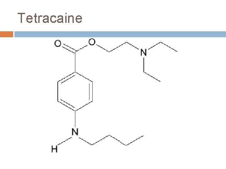 Tetracaine 