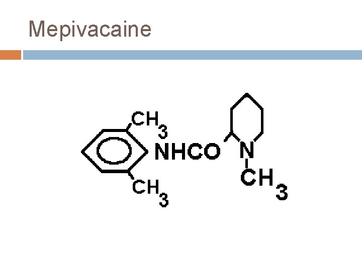 Mepivacaine 