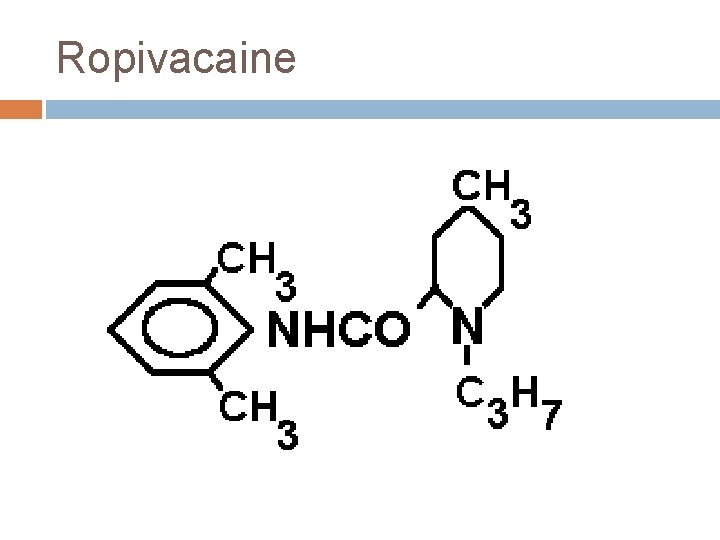 Ropivacaine 