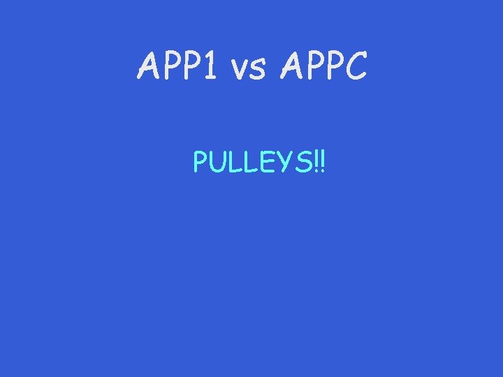 APP 1 vs APPC PULLEYS!! 