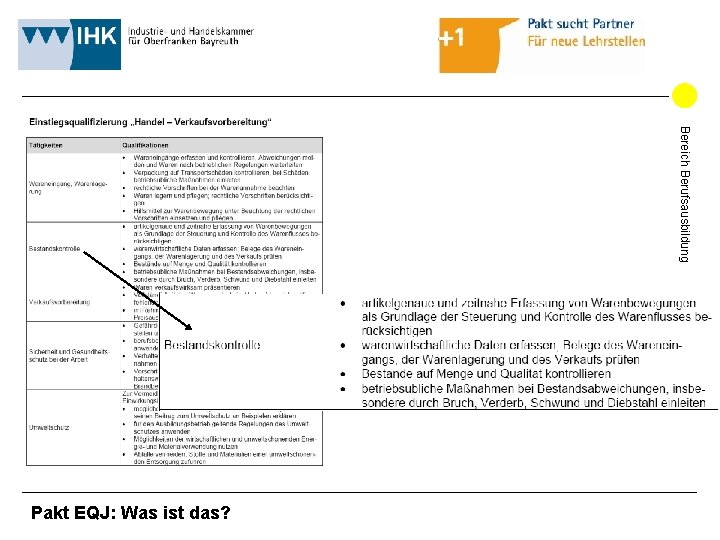 Bereich Berufsausbildung Pakt EQJ: Was ist das? Bereich Berufsausbildung Pakt EQJ: Was ist das?