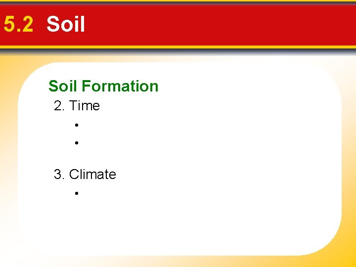 Chapter 5 Weathering Soil and Mass Movements Essential