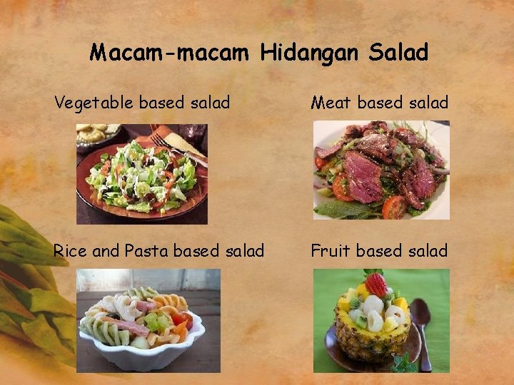 Macam-macam Hidangan Salad Vegetable based salad Meat based salad Rice and Pasta based salad