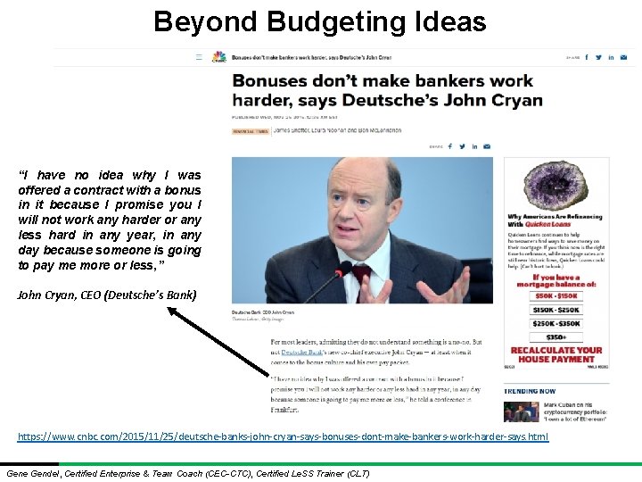 Beyond Budgeting Ideas “I have no idea why I was offered a contract with Beyond Budgeting Ideas “I have no idea why I was offered a contract with