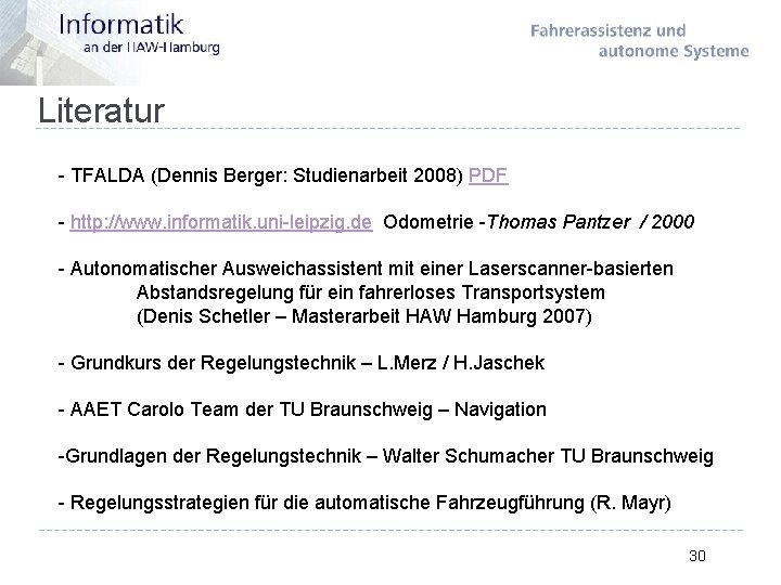 Literatur - TFALDA (Dennis Berger: Studienarbeit 2008) PDF - http: //www. informatik. uni-leipzig. de