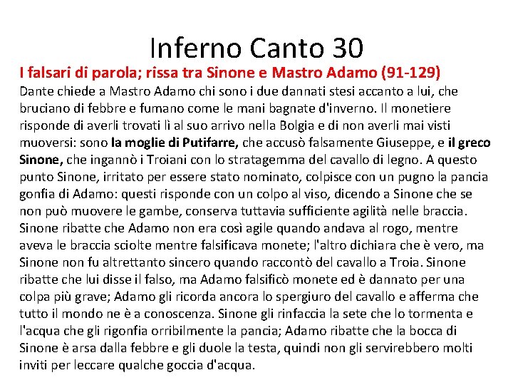 Inferno Canto 30 I falsari di parola; rissa tra Sinone e Mastro Adamo (91