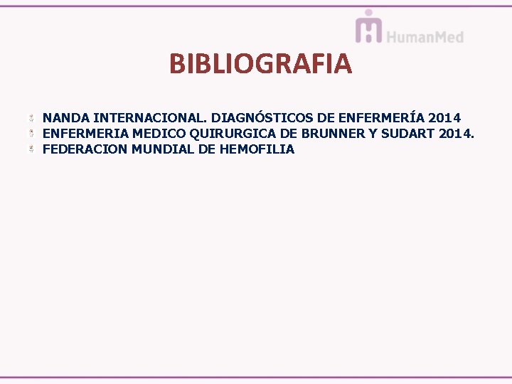 BIBLIOGRAFIA NANDA INTERNACIONAL. DIAGNÓSTICOS DE ENFERMERÍA 2014 ENFERMERIA MEDICO QUIRURGICA DE BRUNNER Y SUDART