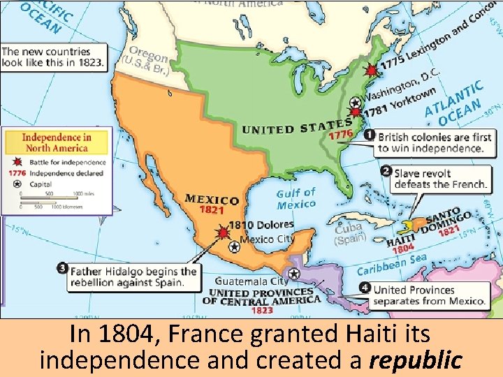 In 1804, France granted Haiti its independence and created a republic 
