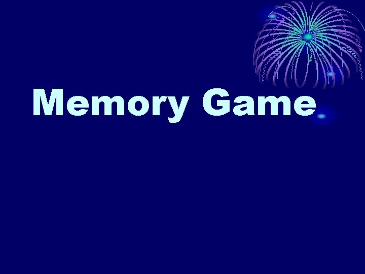 Memory Game Memory Game