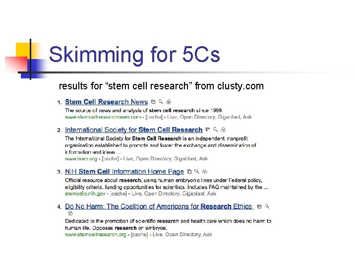 Skimming for 5 Cs results for “stem cell research” from clusty. com 