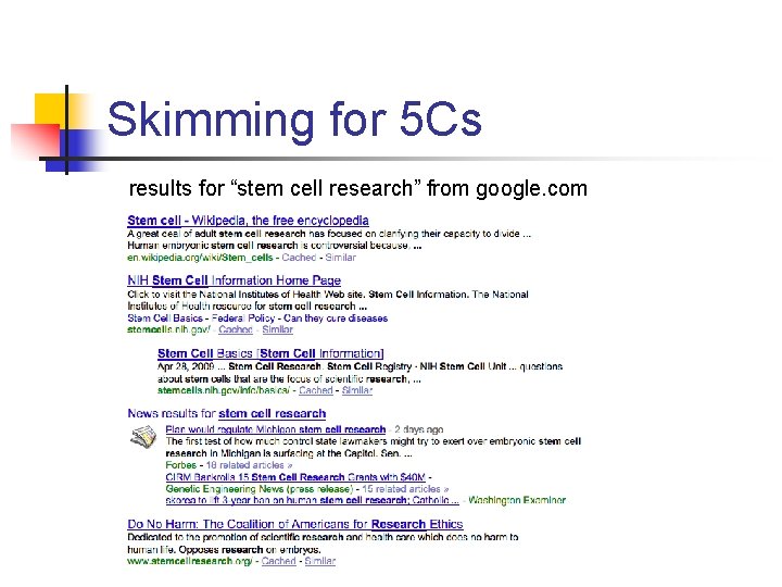 Skimming for 5 Cs results for “stem cell research” from google. com 