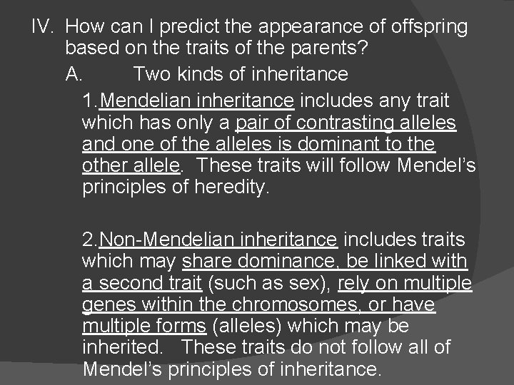 IV. How can I predict the appearance of offspring based on the traits of IV. How can I predict the appearance of offspring based on the traits of