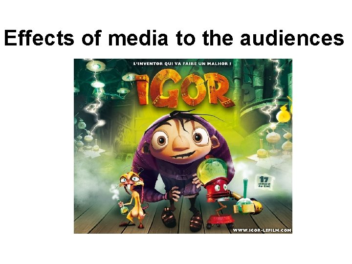 Effects of media to the audiences 