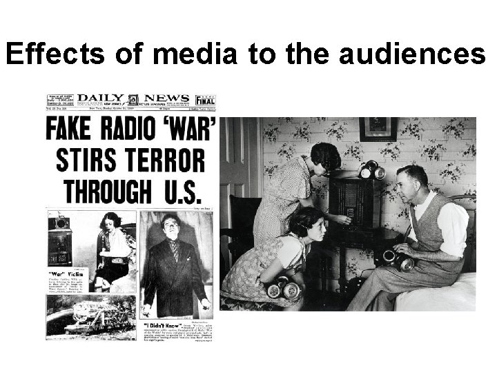 Effects of media to the audiences 